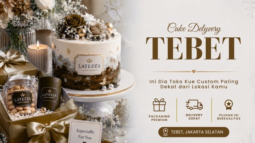 Rekomendasi Toko Cake Terdekat Tebet Terbaik: Hadirkan Sensasi Kue Estetik ala Korea latezza cover 19
