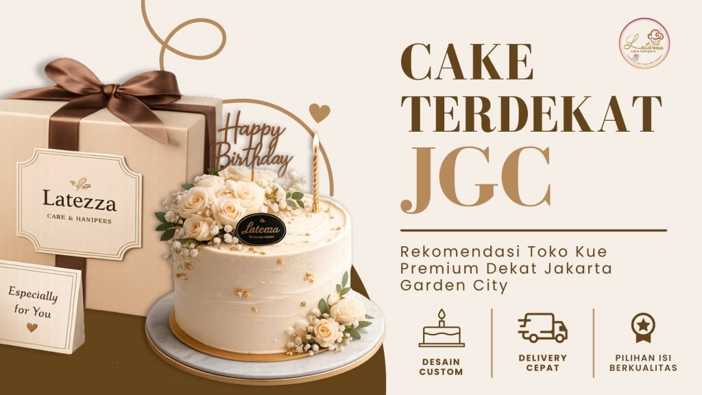 Toko Cake Terdekat JGC - Latezza Cake latezza cover 4